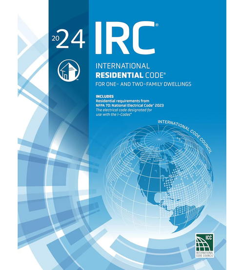 2024 International Residential Code (IRC)