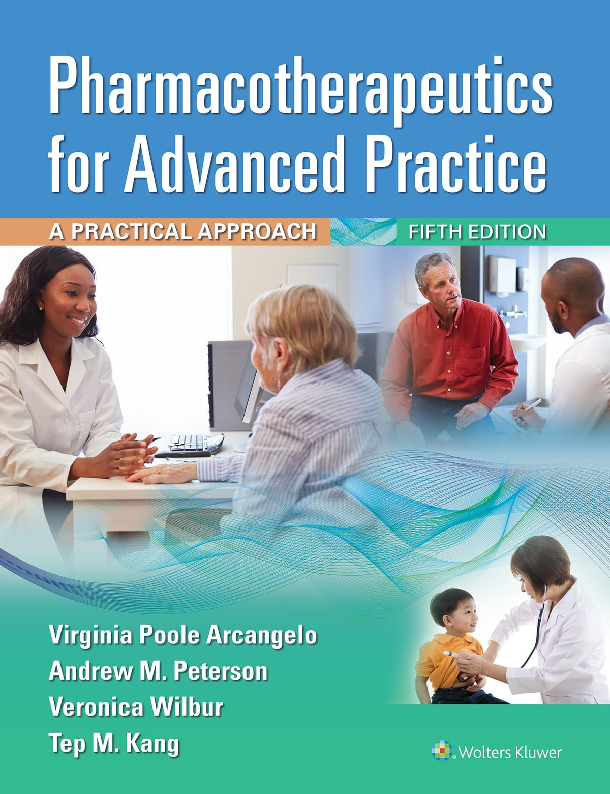 Pharmacotherapeutics for Advanced Practice 5th Edition