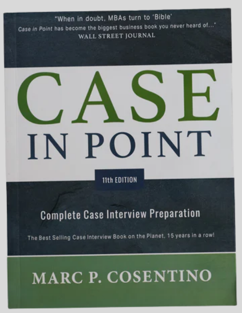Case in Point 11th Edition: Case Interview Prep