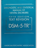 DSM-5-TR Diagnostic and Statistical Manual
