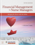 Financial Management for Nurse Managers 5th Edition