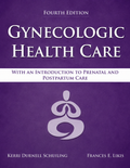 Gynecologic Health Care 4th Edition