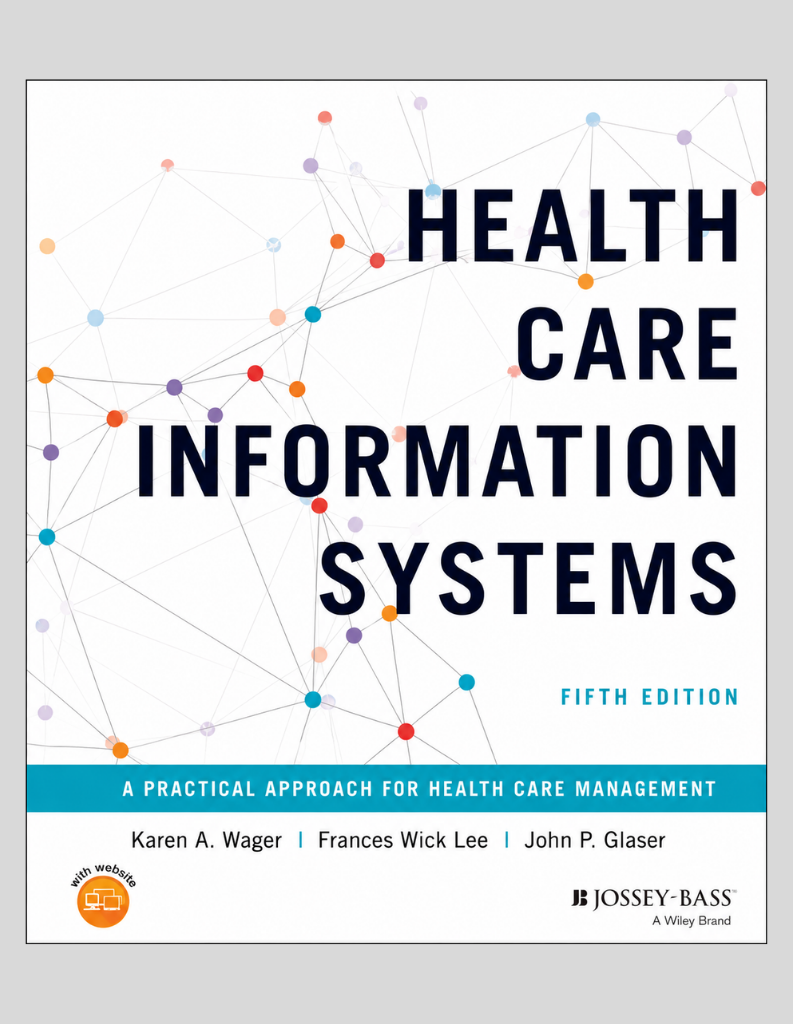 Health Care Information Systems 5th Edition