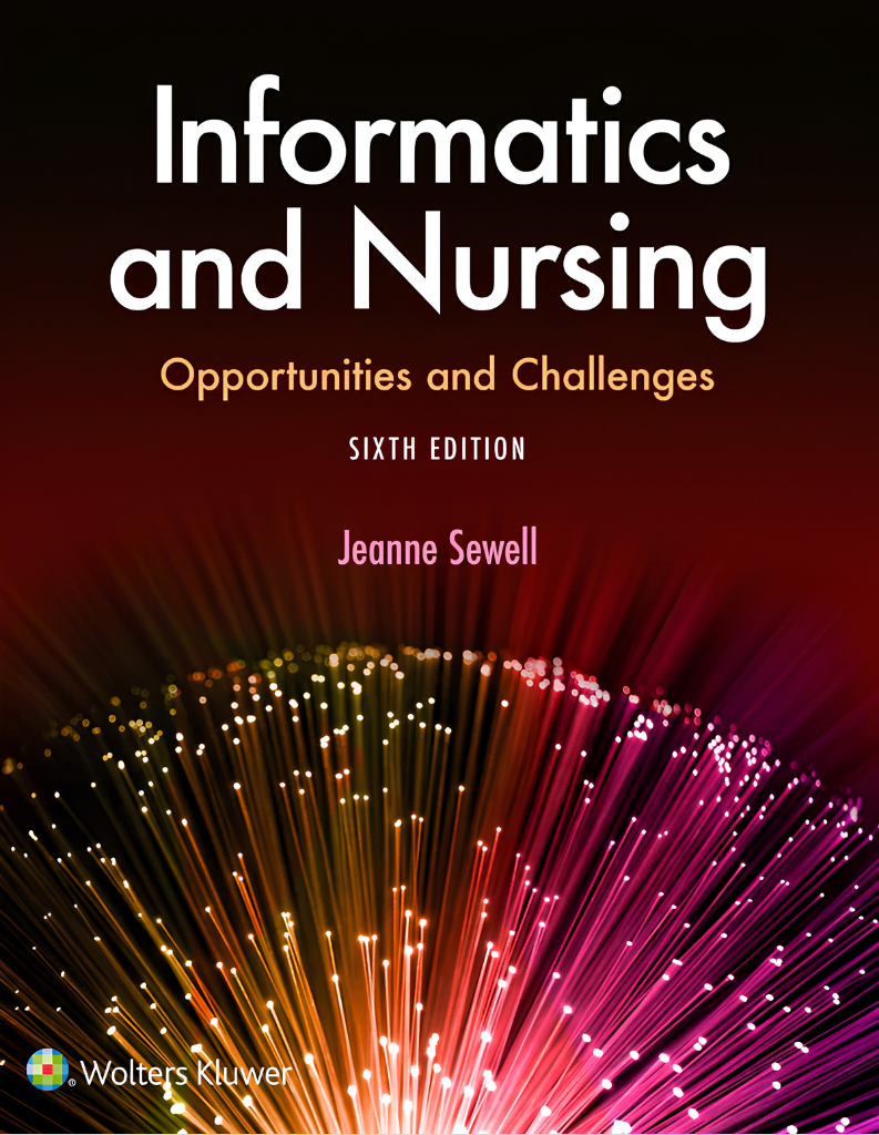 Informatics and Nursing 6th Edition