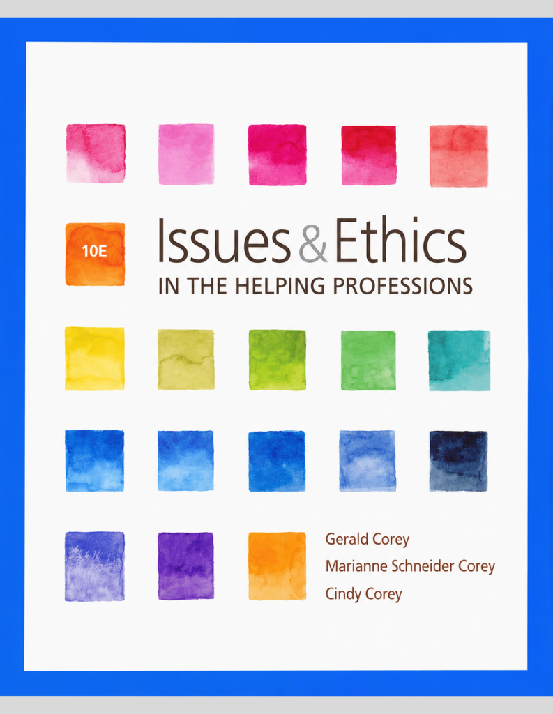 Issues and Ethics in the Helping Professions 10e