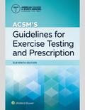 ACSM Guidelines for Exercise Testing 11th Ed.
