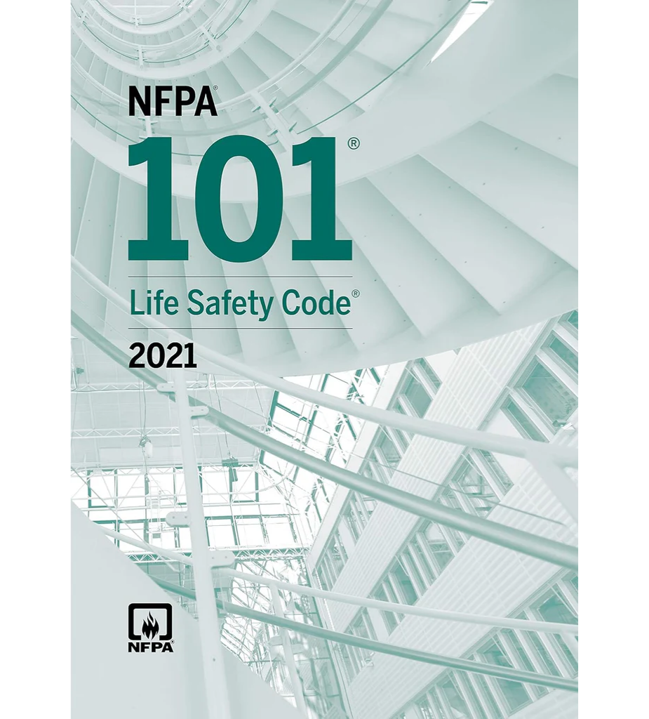 2021 NFPA 101 Life Safety Code