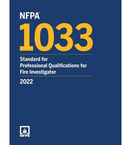2022 NFPA 1033 Fire Investigator Qualifications