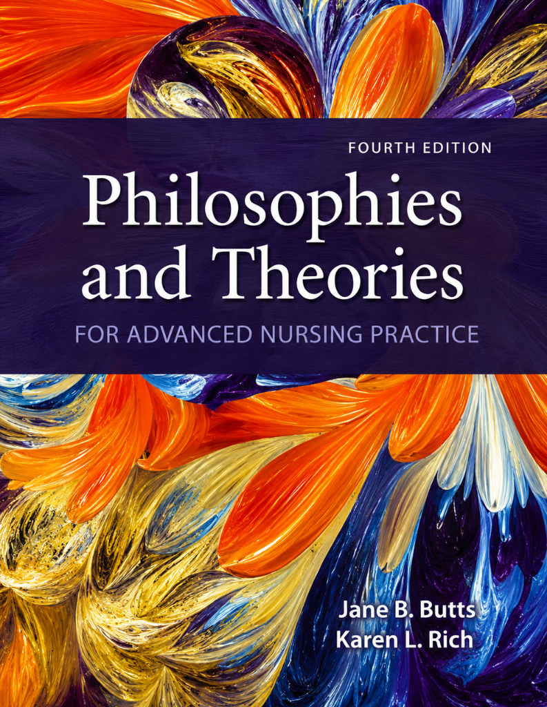 Philosophies and Theories for Advanced Nursing 4th Edition