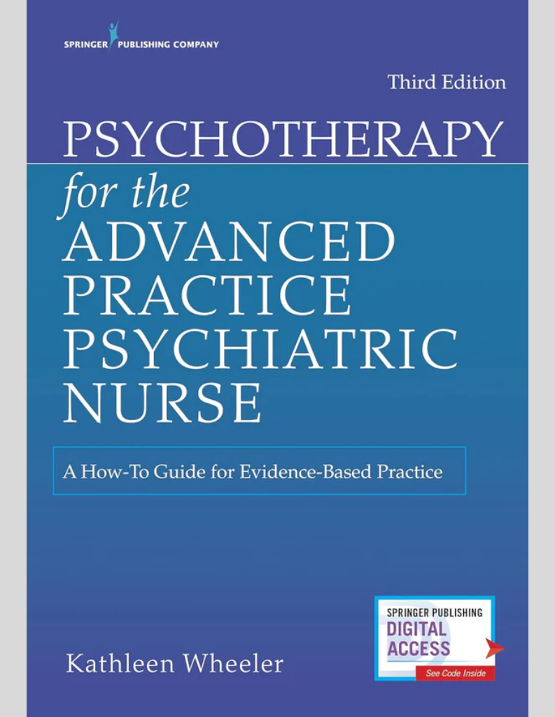 Psychotherapy for the Advanced Practice Psychiatric Nurse 3rd Edition