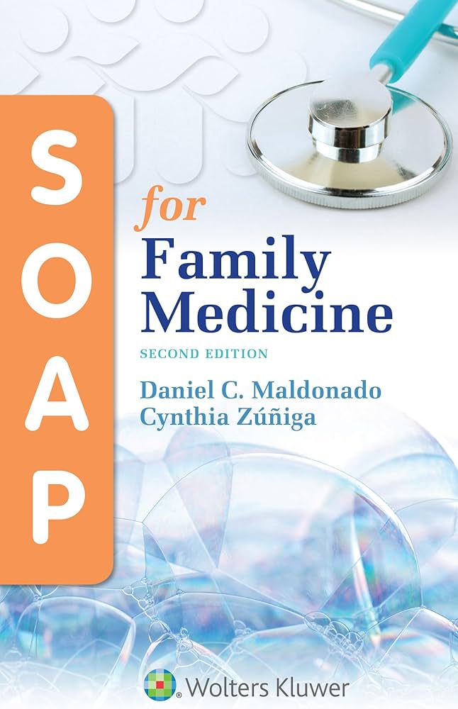 LWW SOAP for Family Medicine 2nd Edition