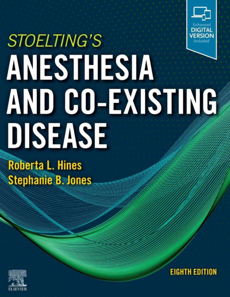 Stoelting's Anesthesia & Co-Existing Disease 8e