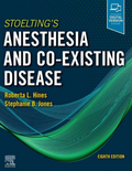 Stoelting's Anesthesia & Co-Existing Disease 8e