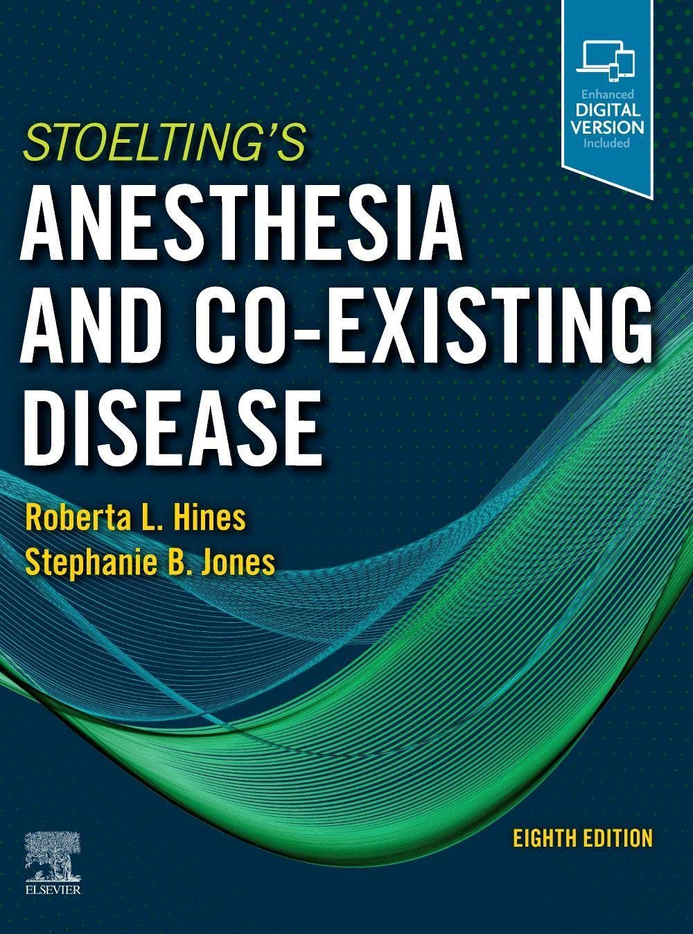 Stoelting's Anesthesia & Co-Existing Disease 8e